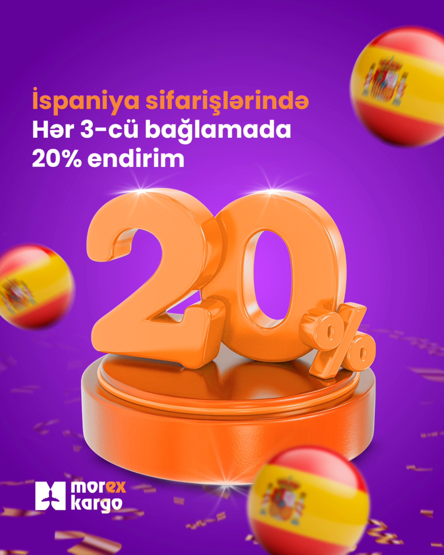 İspaniya sifarişlərində hər 3-cü bağlamada 20% endirim!